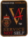 Service Not Self V4V £6